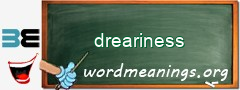 WordMeaning blackboard for dreariness